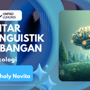 Pengantar Psikolinguistik Perkembangan
